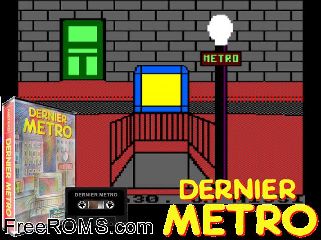 Dernier Metro, Le (F) (1985) Amstrad CPC game showing 3D box cover and gameplay screenshot