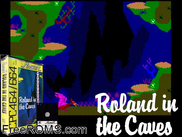Roland in the Caves (UK) (1984) Amstrad CPC game showing 3D box cover and gameplay screenshot