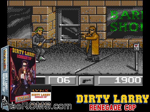 Dirty Larry - Renegade Cop (1992) Atari Lynx game showing 3D box cover and gameplay screenshot