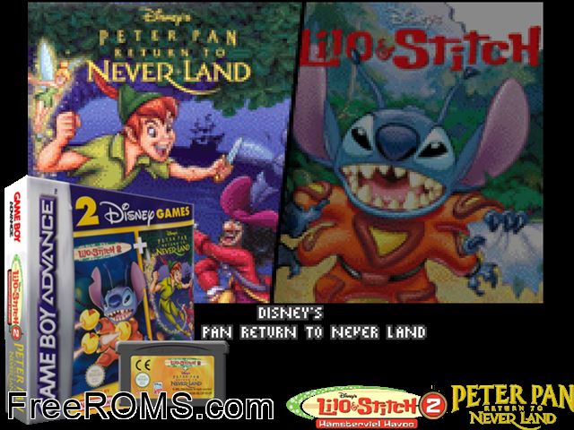2 Disney Games - Lilo And Stitch 2 + Peter Pan - Return To Neverland Gameboy Advance game showing 3D box cover and gameplay screenshot
