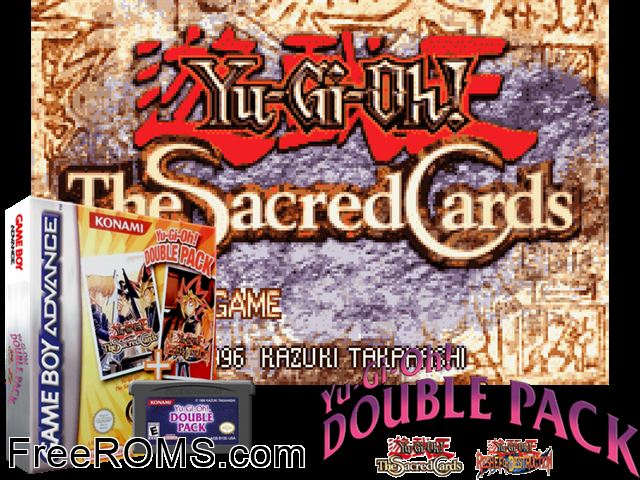 2 Games In 1 - Yu-Gi-Oh! - The Sacred Cards + Yu-Gi-Oh! - Reshef Of Destruction Gameboy Advance game showing 3D box cover and gameplay screenshot