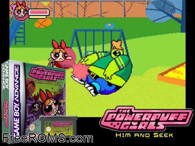 Powerpuff Girls, The - Him And Seek Gameboy Advance game showing 3D box cover and gameplay screenshot
