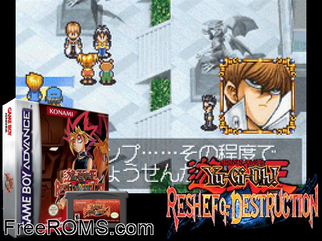 Yu-Gi-Oh! - Reshef Of Destruction Gameboy Advance game showing 3D box cover and gameplay screenshot