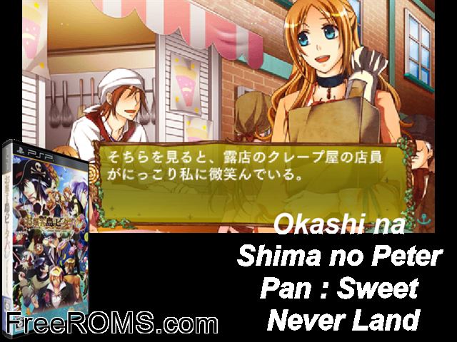 Okashi Na Shima no Peter Pan - Sweet Never Land (Japan) PSP game showing 3D box cover and gameplay screenshot